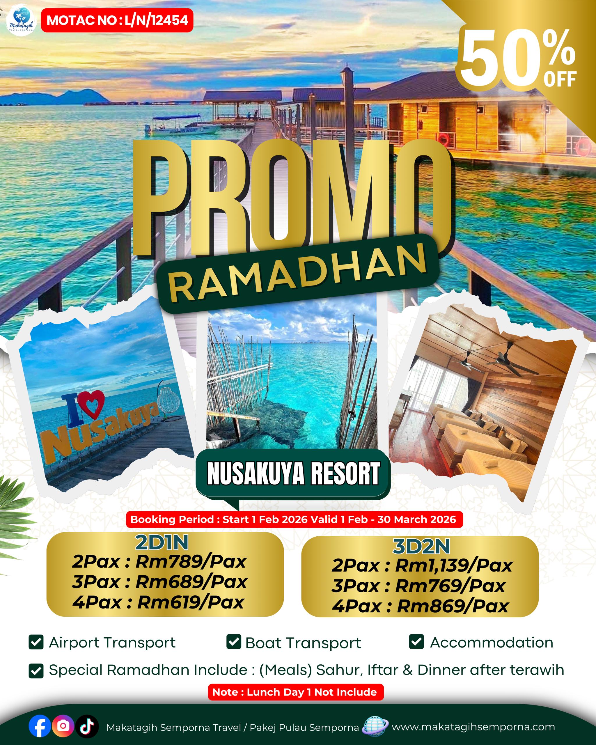 Promo ramadhan semporna 2026 nusakuya resort