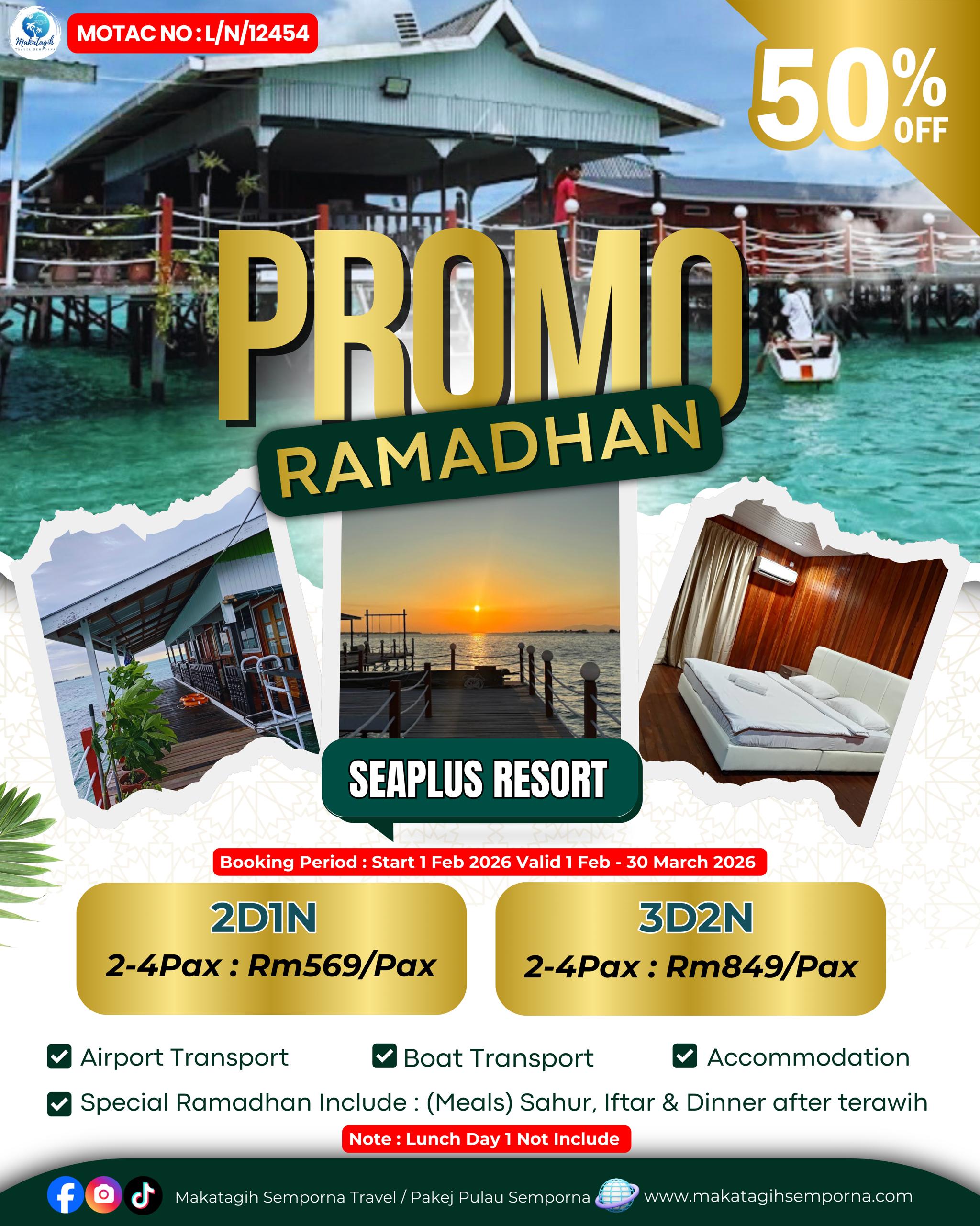 Promo ramadhan semporna 2026 seaplus resort